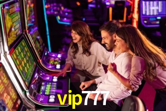 Experiência VIP vip777